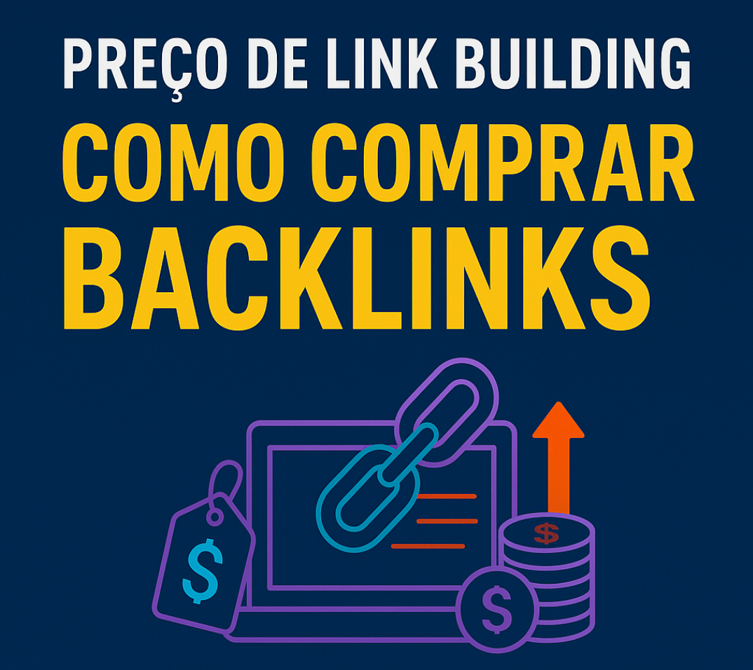Preço de Link Building Como Comprar Backlinks